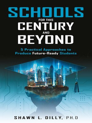 cover image of Schools for This Century and Beyond